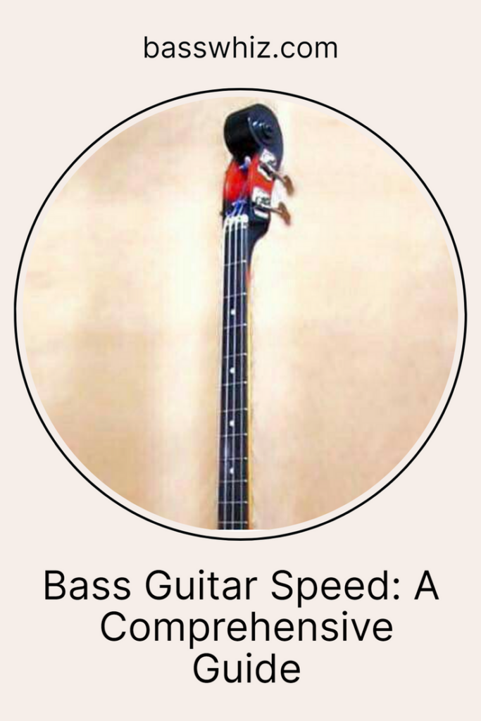 Mastering Bass Guitar Speed: A Comprehensive Guide