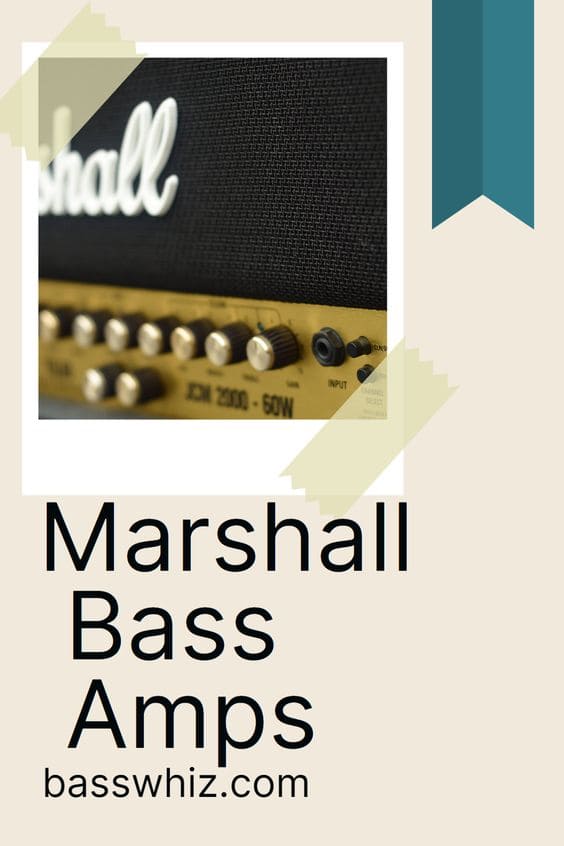 Marshall Bass Amps